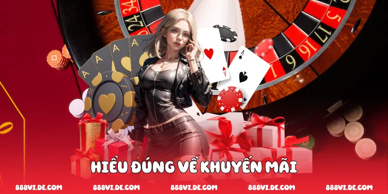 Hiểu đúng về khuyến mãi 